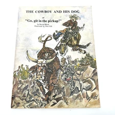The Cowboy and His Dog Baxter Black Western Humor Poems Don Gill Illustrations