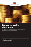 Dilip Kumar Jha | Banque Nouvelle GéNéRation | Taschenbuch | FranzöSisch (2026)