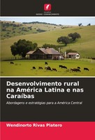 Wendinorto Rivas Platero | Desenvolvimento Rural Na AméRica Latina E Nas...