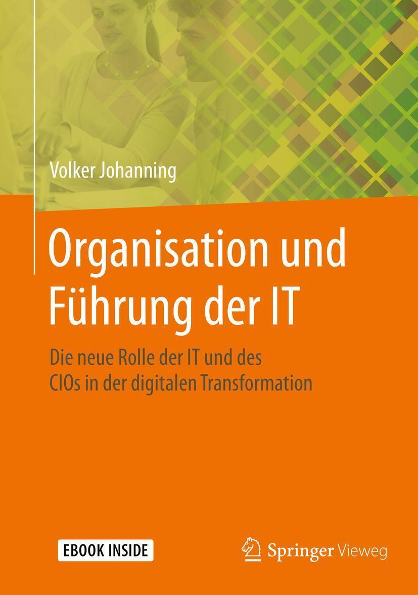 Thumbnail - Organisation Und Führung Der It | Volker Johanning | Deutsch |