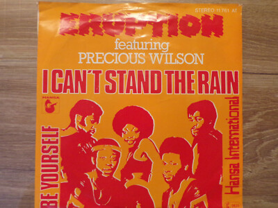7'' Single Eruption feat. Precious Wilson I can't stand The Rain / Be Yourself 
