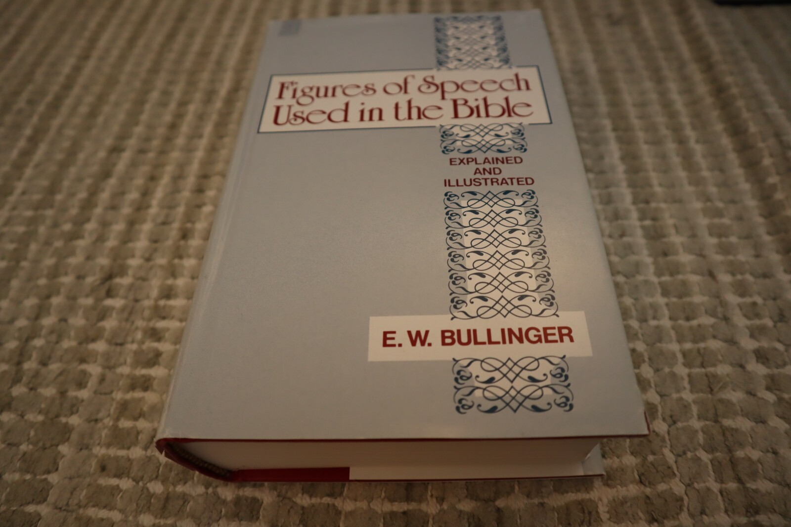 figures-of-speech-used-in-the-bible-explained-and-illustrated-by-e-w