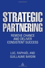 strategic partnering remove chance and deliver consistent success aavv 978074946