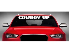 40"  Cowboy Up Car Decal Sticker Windshield Banner Redneck Country Boy 20 COLORS