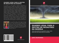 Quadro Legal Para A GestÃO DE Desastres NA NigÉRia Jane Oramunwa Taschenbuch