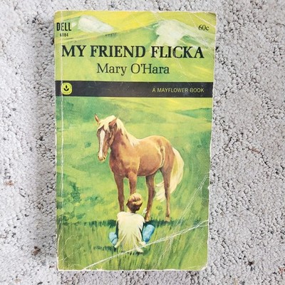 My Friend Flicka Mary O'Hara 1st Dell Printing 1967 Vintage Children's Book