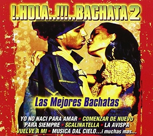 Vv.Aa. Привет...!!!...Бачата...2 (CD) (ИМПОРТ ИЗ Великобритании)