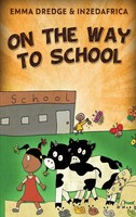 Emma Dredge | On The Way To School | Buch | Englisch (2022) | Gebunden