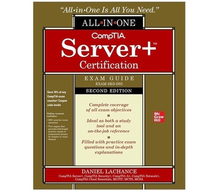 CompTIA Server+ Certification All-in-One Exam Guide, Second Edition **NEW**