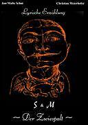 Thumbnail - S & M - Der Zwiespalt | Buch | 9783899062205