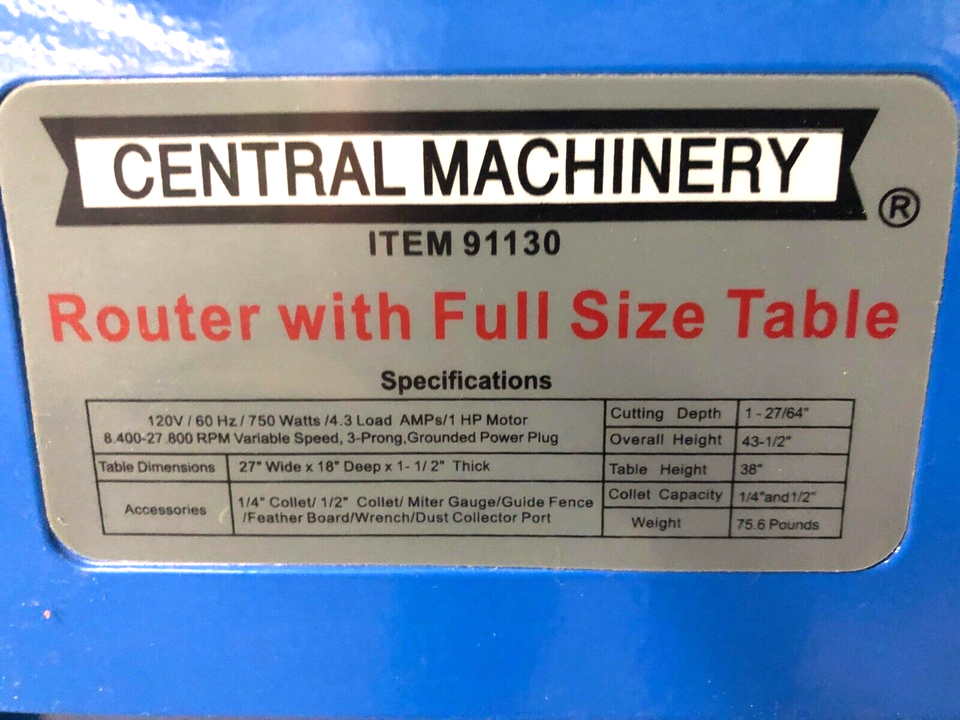 CENTRAL MACHINERY ROUTER W/ FULL SIZE TABLE ITEM # 91130 120V 60HZ ...
