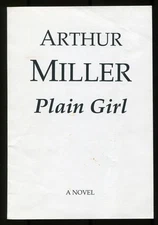 Arthur MILLER / Plain Girl A Life Uncorrected Proof 1st 1995