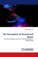 The Perception Of Sound And Space Alanya Knowles