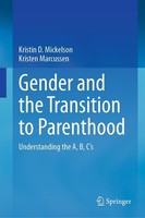 Gender And The Transition To Parenthood Kristin D. Mickelson