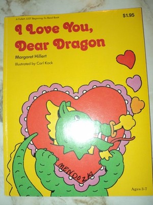 I love you, dear dragon (A Follett just beginning-to-read book)
