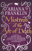 Mistress Of The Art Of Death | Ariana Franklin | Englisch | Taschenbuch | 507 S.