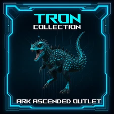 Tron Collection- Ark Survival Ascended-Dino-NEW- ASA PVE Xbox/PC/PS5-Official