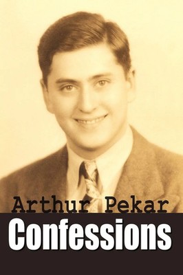 Arthur Pekar | Confessions | Taschenbuch | Englisch (2003) | 1st Book Library