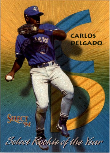 1994 Carlos Delgado #RY1