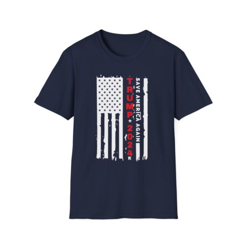 Save America Again! Trump 2024 Best Trump Supporter Shirt USA Made Soft T-Shirt