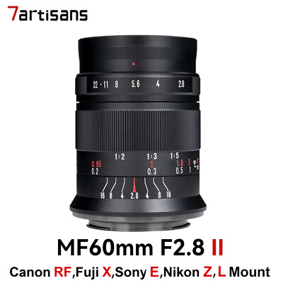 7artisans 60mm F2.8 II APS-C Macro Lens for Sony E Fuji X Canon RF M4/3 L Mount