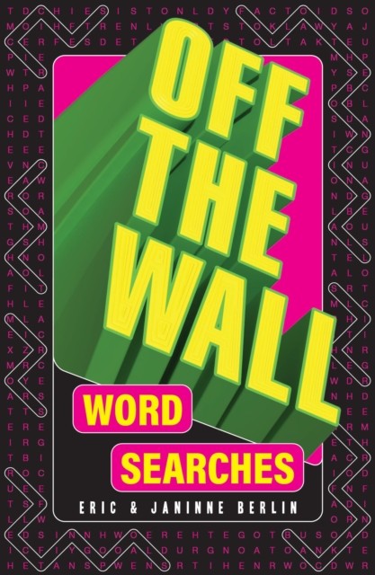 Off-the-Wall Word Searches by Eric Berlin (Paperback Book)