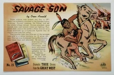 Vintage 1930s Linen Postcard Savage Son True Great West Story #15