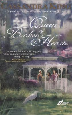 Queen of Broken Hearts - paperback, 9781401309312, Cassandra King