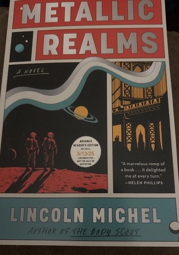 Metallic Realms ARC by Lincoln Michel - Picture 1 of 2