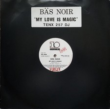 Bäs Noir - My Love Is Magic, 12