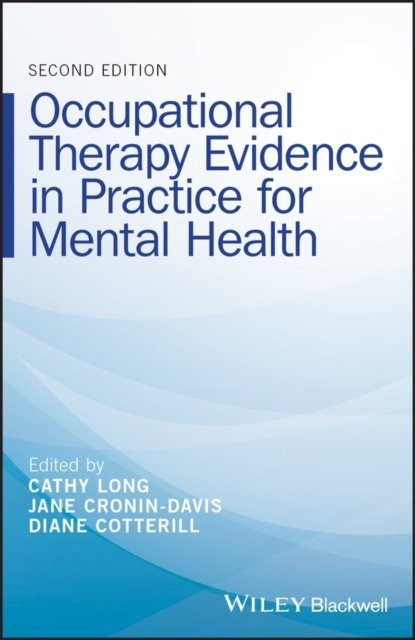 Occupational Therapy Evidence in Practice for Mental Health 2e Long Paperback