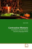 David Cahill | Contrastive Rhetoric | Taschenbuch | Englisch | EAN 9783639201284