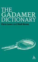 Chris Lawn (U. A.) | The Gadamer Dictionary | Buch | Englisch (2011) | Gebunden