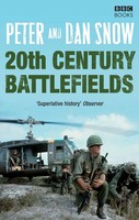 Dan Snow (U. A.) | 20Th Century Battlefields | Taschenbuch | Englisch (2008)