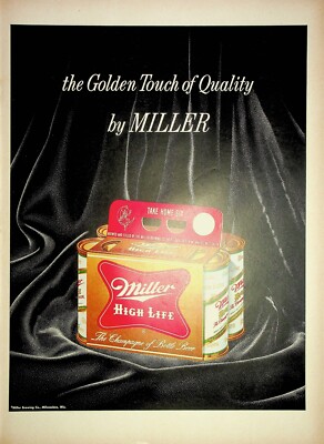 Original Miller Brewing Ad: The Golden Touch of Quality by Miller