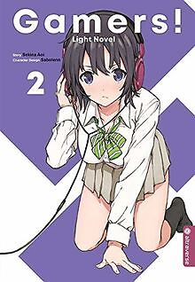 Gamers! Light Novel 02 von Aoi, Sekina, Sabotenn | Buch | Zustand sehr gut