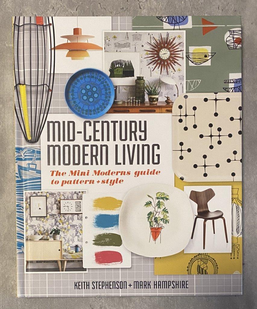 MidCentury Modern Living Stephenson Hampshire Hachette HC The Mini