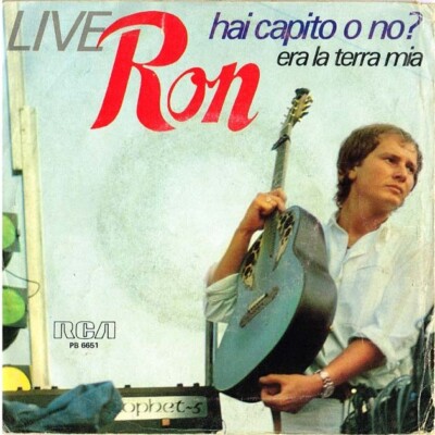 Ron - Hast du verstanden oder nicht? (I Can't Go For That) / Era La Terra Mia 7'' 45 U/min