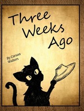Three Weeks Ago by Carson Walters (English) Hardcover Book