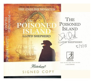 Shepherd, Lloyd Die Vergiftete Insel Erstausgabe Hardcover