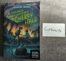 A Strange Thing Happened in Cherry Hall ARC Jasmine Warga NEW Paperback Book