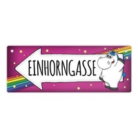 Honeycorns Metallschild Mit Einhorn Motiv Und Spruch: Einhorngasse Metallschild