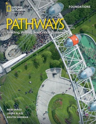 Pathways Reading, Writing, and Critical Thinking Foundations: Students Book Pape