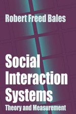 Social Interaction Systems: Theory and Measur...
