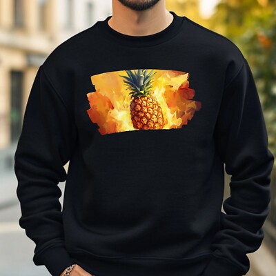 Pineapple On Fire Sweatshirt Cosy And Perfect For Any Occasion S To 4XL