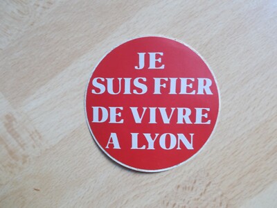 Selbstklebend Je Bin Stolz De Vivre A Lyon