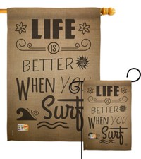 Life is Better When you Surf Garden Flag Beach Coastal Gift Yard House Banner
