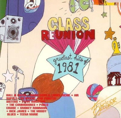 Various - Class Reunion - Greatest Hits Of 1981 (CD, Comp) (Very Good Plus (VG+)