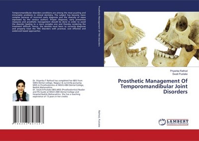 Prosthetic Management Of Temporomandibular Joint Disorders Priyanka Rathod