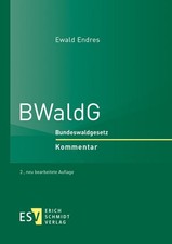 BWaldG Ewald Endres
